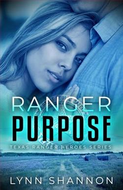 Ranger Purpose by Lynn Shannon