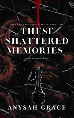 These Shattered Memories by Anysah Grace