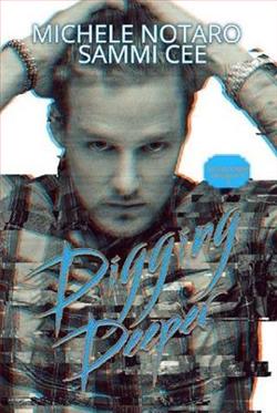 Digging Deeper by Michele Notaro