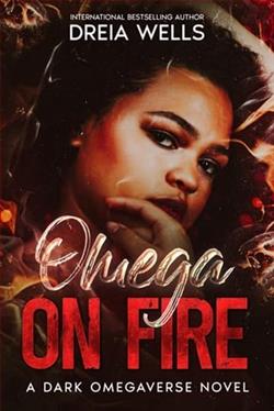 Omega on Fire by Dreia Wells