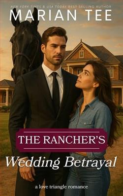 The Rancher's Wedding Betrayal by Marian Tee