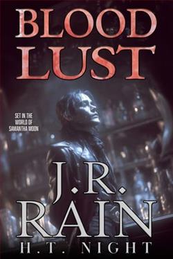 Blood Lust by J.R. Rain