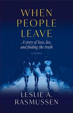 When People Leave by Leslie A. Rasmussen