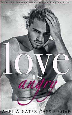 Love is Angry by Amelia Gates