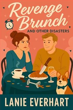 Revenge Brunch and Other Disasters by Lanie Everhart