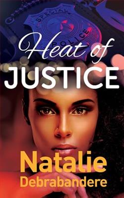 Heat of Justice by Natalie Debrabandere