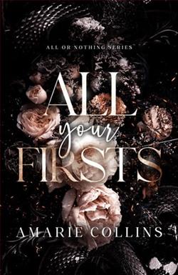 All Your Firsts by Amarie Collins