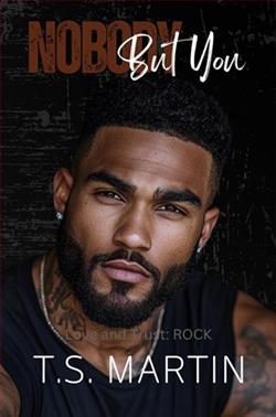 Nobody But You by T.S. Martin