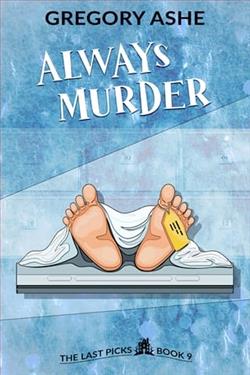 Always Murder by Gregory Ashe