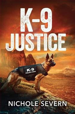 K-9 Justice by Nichole Severn