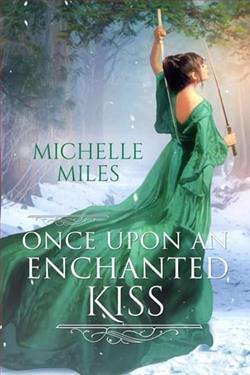 Once Upon an Enchanted Kiss by Michelle Miles