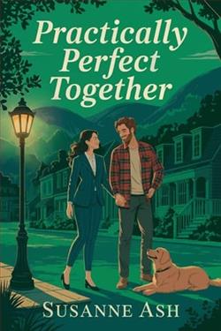 Practically Perfect Together by Susanne Ash