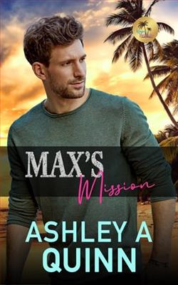 Max's Mission by Ashley A. Quinn