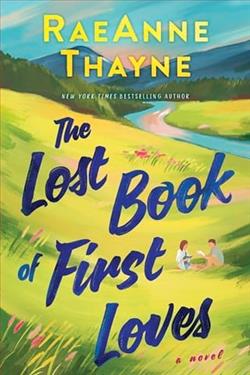 The Lost Book of First Loves by RaeAnne Thayne