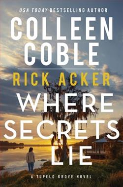 Where Secrets Lie by Colleen Coble