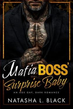 Mafia Boss' Surprise Baby by Natasha L. Black
