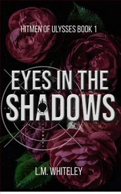 Eyes in the Shadows by L.M. Whiteley