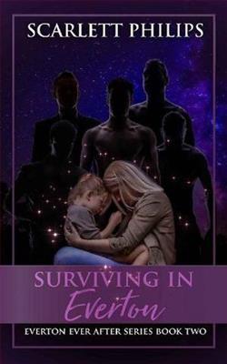 Surviving in Everton by Scarlett Philips