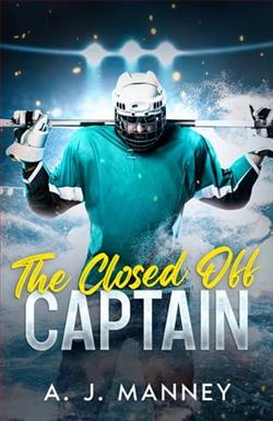 The Closed Off Captain by A.J. Manney