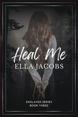 Heal Me by Ella Jacobs