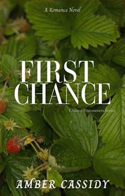 First Chance by Amber Cassidy