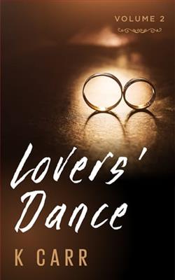 Lovers' Dance: Vol. 2 by K. Carr