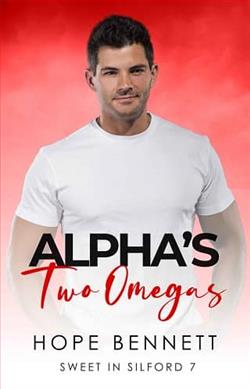 Alpha's Two Omegas by Hope Bennett