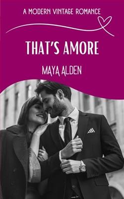 That's Amore by Maya Alden