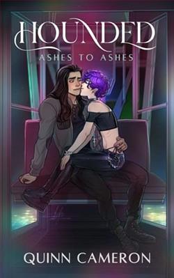 Hounded: Ashes to Ashes by Quinn Cameron