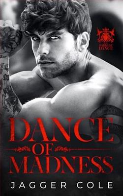 Dance of Madness by Jagger Cole