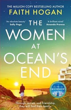 The Women at Ocean's End by Faith Hogan