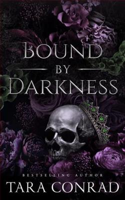 Bound By Darkness by Tara Conrad