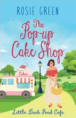 The Pop-Up Cake Shop by Rosie Green