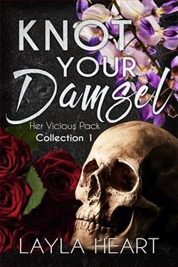 Knot Your Damsel by Layla Heart