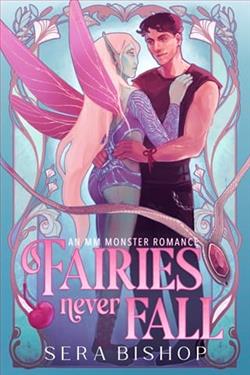 Fairies Never Fall by Sera Bishop