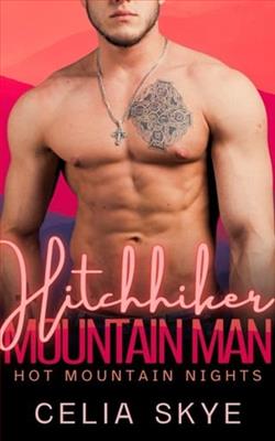 Hitchhiker Mountain Man by Celia Skye
