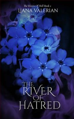 The River of Hatred by Liana Valerian