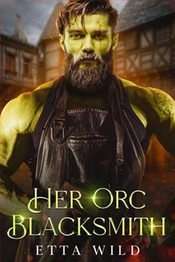 Her Orc Blacksmith by Etta Wild
