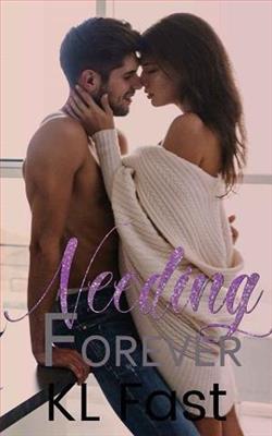 Needing Forever by K.L. Fast