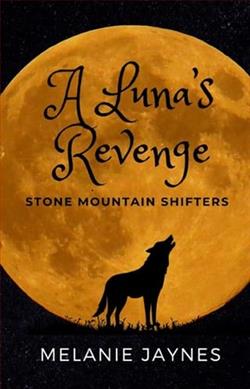A Luna's Revenge by Melanie Jaynes
