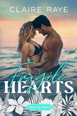 Fragile Hearts by Claire Raye