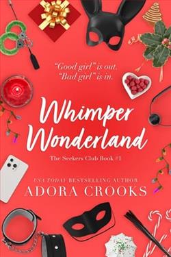 Whimper Wonderland by Adora Crooks