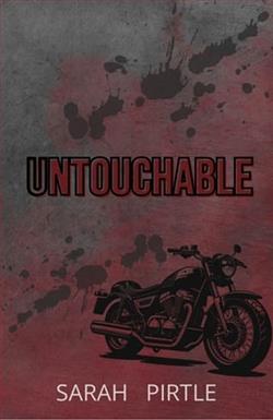 Untouchable by Sarah Pirtle