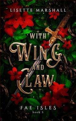 With Wing And Claw by Lisette Marshall