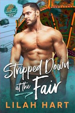 Stripped Down at the Fair by Lilah Hart