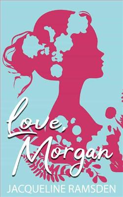 Love, Morgan by Jacqueline Ramsden