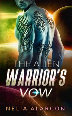 The Alien Warrior's Vow by Nelia Alarcon