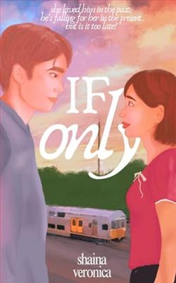 If Only by Shaina Veronica