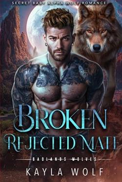 Broken Rejected Mate by Kayla Wolf
