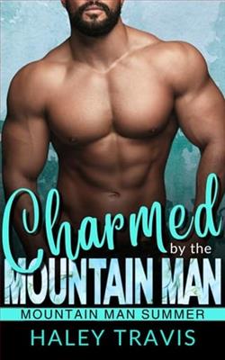 Charmed By the Mountain Man by Haley Travis